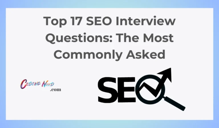 Top 17 SEO Interview Questions The Most Commonly Asked